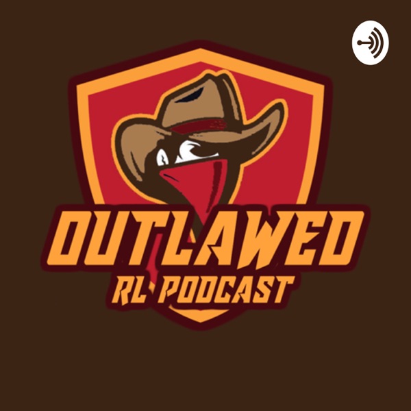 Outlawed Rugby League Podcast