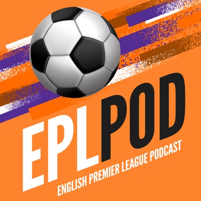 English Premier League podcast: EPLpod