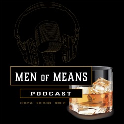 Men of Means Podcast