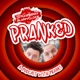 Pranked