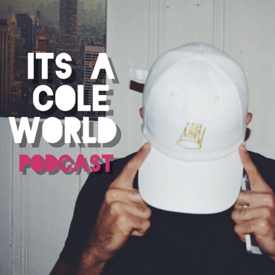 It's a Cole World