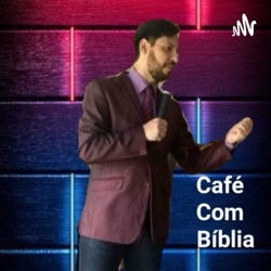 Café Com Bíblia Com o Pr Leonardo Santana 