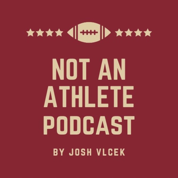 Not An Athlete Podcast Artwork