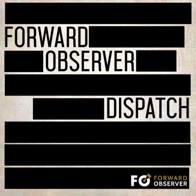 The Daily SITREP from Forward Observer