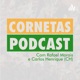 Cornetas Podcast