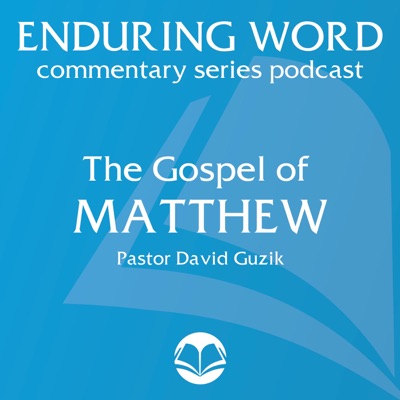 The Gospel of Matthew – Enduring Word Media Server The Gospel of Matthew – Enduring Word Media Server