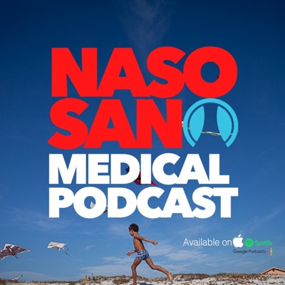 "Naso Sano" Medical Podcast