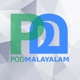 Pod Malayalam | Malayalam Podcast