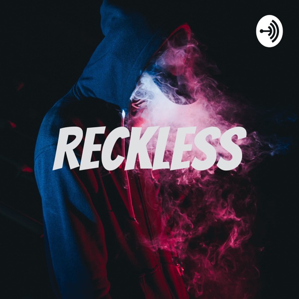 Reckless Artwork