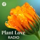 Plant Love Radio