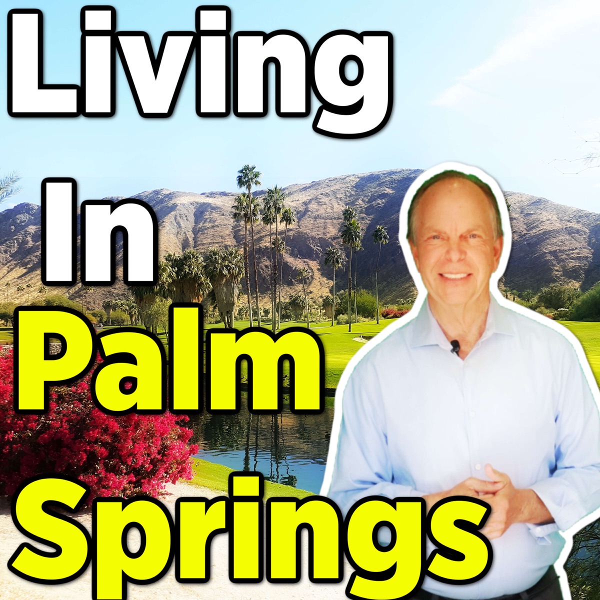 Living In Palm Springs New Zealand Podcasts