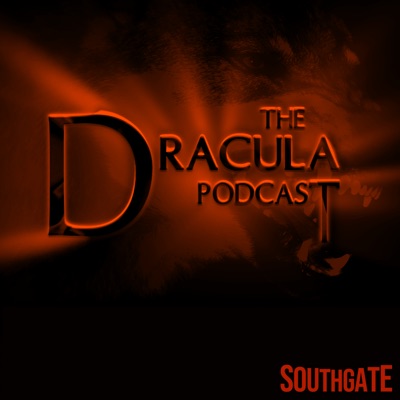 Dracula Podcast Dracula Podcast