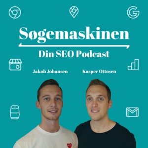 Søgemaskinen - Din SEO Podcast