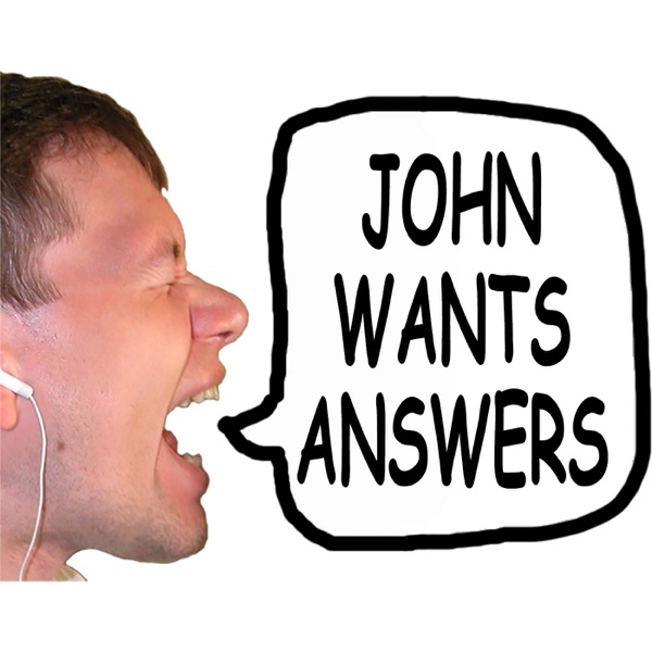 John Wants Answers (Audio)