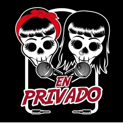 En Privado Podcast En Privado Podcast