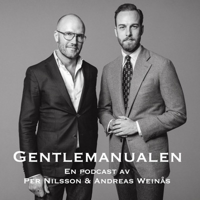 Gentlemanualen:Per Nilsson och Andreas Weinås