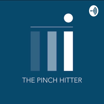 The Pinch Hitter