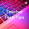 Teacher Tech Tips artwork