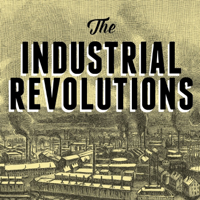 The Industrial Revolutions
