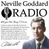 Neville Goddard Radio's podcast - Neville Goddard
