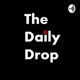 The Daily Drop (Trailer)