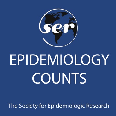 Epidemiology Counts from the Society for Epidemiologic Research:Sue Bevan - Society for Epidemiologic Research (SER)
