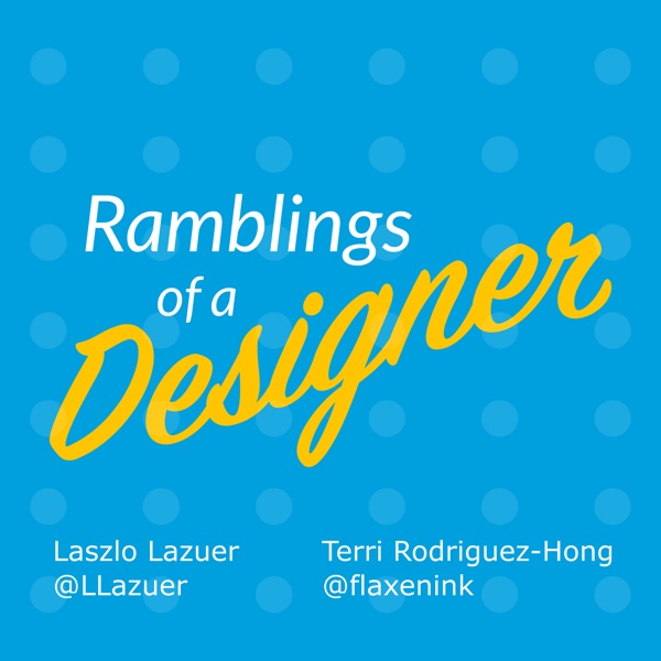 Ramblings of a Designer podcast