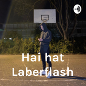 Hai hat Laberflash - Hai