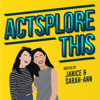 Actsplore This - Janice & Sarah-Ann