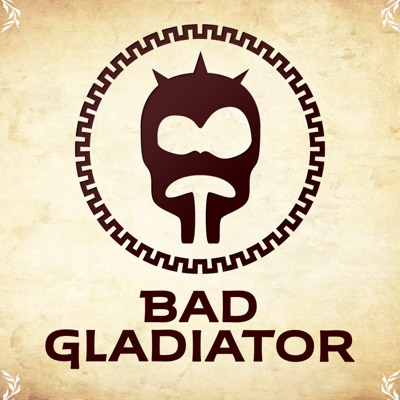 Bad Gladiator