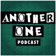 Another One Podcast - #128 | Jamie Hutchinson