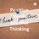 Positive Words, Mindful Thinking