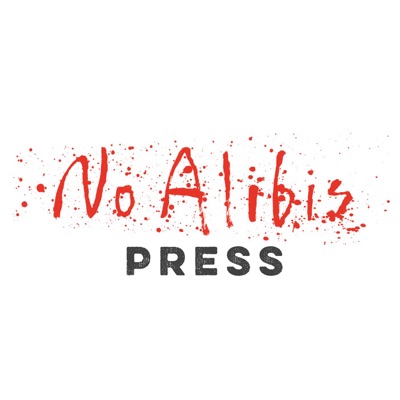 No Alibis Press Podcast