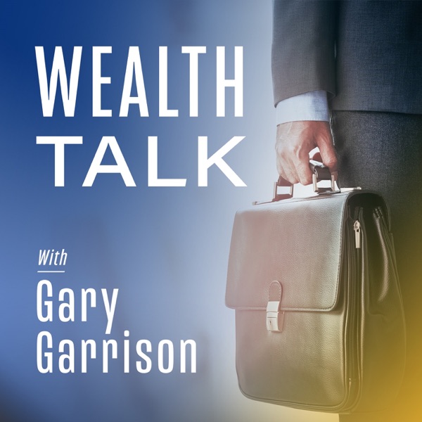 Wealth Talk with Gary Garrison Artwork