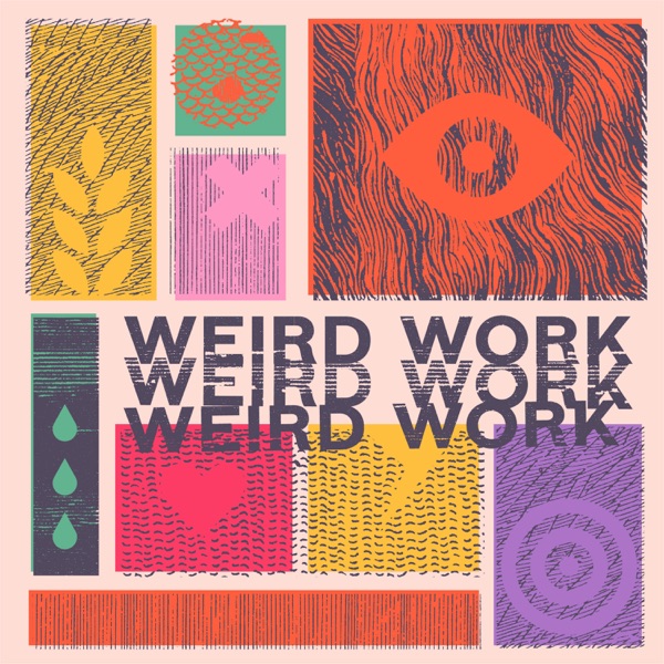 Weird Work