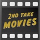 2nd Take Movies