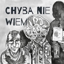 Chyba nie wiem