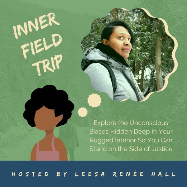 Inner Field Trip