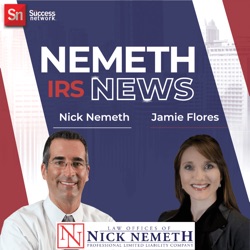 Nemeth IRS News - Episode 7 (Here's What Happens When You Owe Back Taxes)