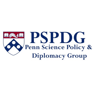 Penn Science Policy & Diplomacy Podcast