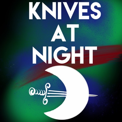 Knives at Night