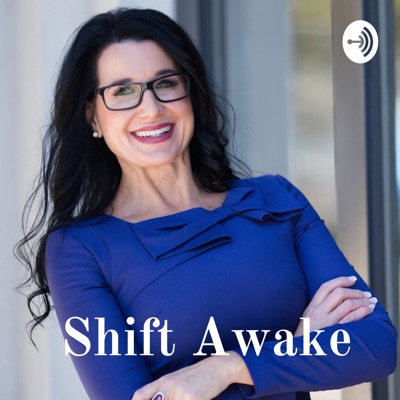 Shift Awake: The Podcast