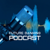 Future Banking - Future Banking
