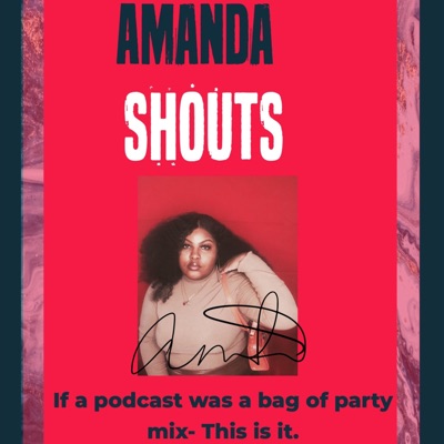 Amanda Shouts