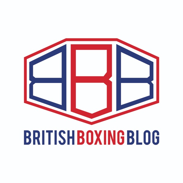 British Boxing Blog Podcast