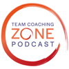 The Team Coaching Zone Podcast: Coaching | Teams | Leadership - Carissa Bub: Leadership Coach, Team Coach, C-Suite Advisor
