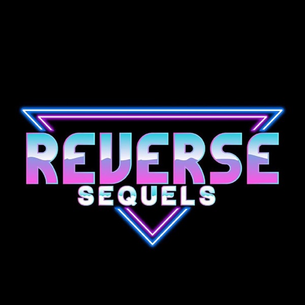 Reverse Sequels Artwork