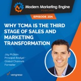 Why TCMA is The Third Stage Of Sales and Marketing Transformation