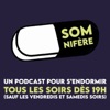 Somnifère, le podcast pour s'endormir