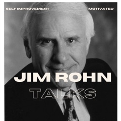 Jim Rohn - Financial Independence